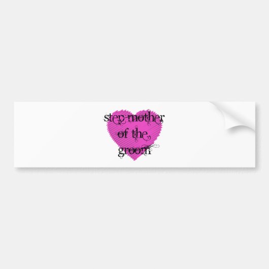 Stap Moeder van de Groom Bumpersticker (Voorkant)