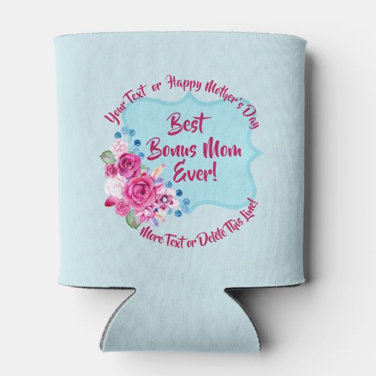 Stap Moederdag Bonus Mam Veranderingstekst Blikjeskoeler (Achterkant)