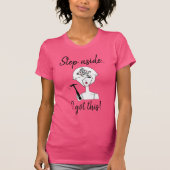 "Stap naast - ik heb dit!" Diva T-Shirt (Voorkant)