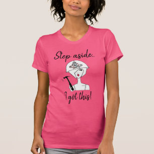 "Stap naast - ik heb dit!" Diva T-Shirt