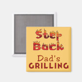Stap terug Papa's Grilling T-shirts en geschenken Magneet (Voorkant / Achterkant)