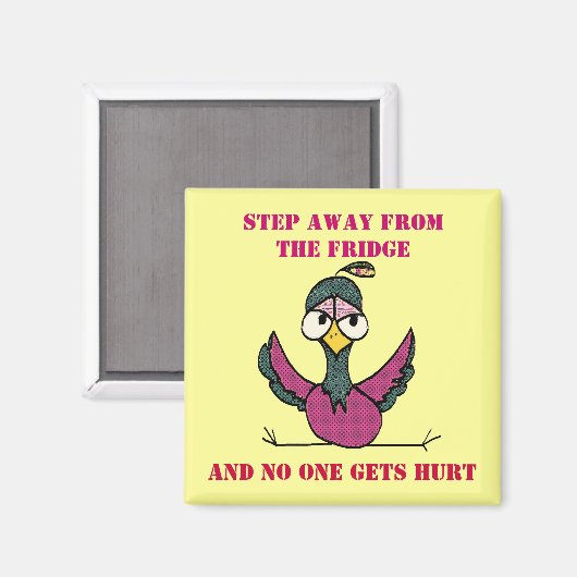 Stap weg van de koelkast magneet (Voorkant / Achterkant)