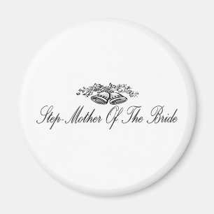 Stapmoeder van de bride Magnet