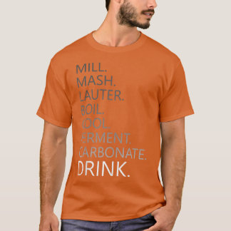 Stappen van de brouwerij voor thuisgebruik t-shirt