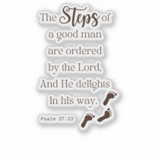 Stappen van een goed Man - Psalm 37:23 Sticker