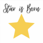 Star is Born Stickers (Voorkant)