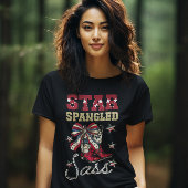 Star Spengled Sass Westerne Patriottische laarzen T-shirt