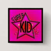 Star Super Kind Pink Sq Button (Voorkant)