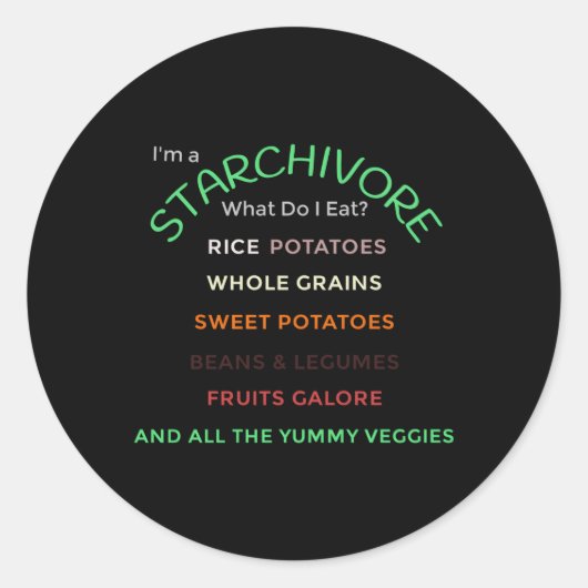 Starchivore Geheel Plant-gebaseerde Zetmeeldieet Y Ronde Sticker (Voorkant)