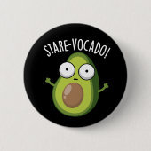 Stare-vocado Funny Avocado Pun Dark BG Ronde Button 5,7 Cm (Voorkant)