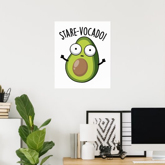 Stare-vocado Funny Avocado Pun Poster (Thuiskantoor)