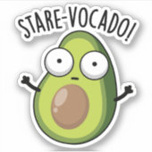 Stare-vocado Funny Avocado Pun Sticker (Voorkant)