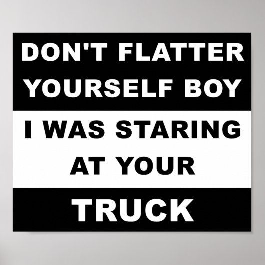 Starend naar je Truck Grappige Poster (Voorkant)