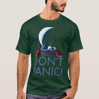 Starman Dont Panic T-shirt