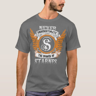 Starnes Name Shirt onderschat nooit de kracht O