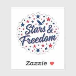 Stars and Freedom Patriottische 4 juli citaat Sticker