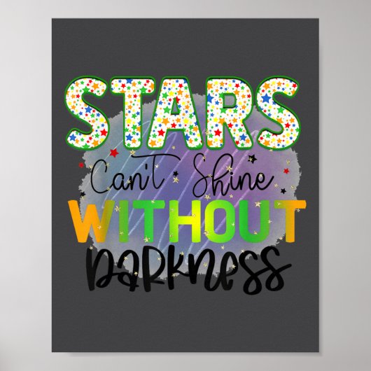 Stars Can't Shine Without Darkness Motivational Qu Poster (Voorkant)