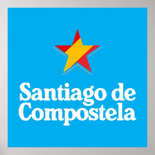 Stars of Spain – Santiago de Compostela Poster (Voorkant)