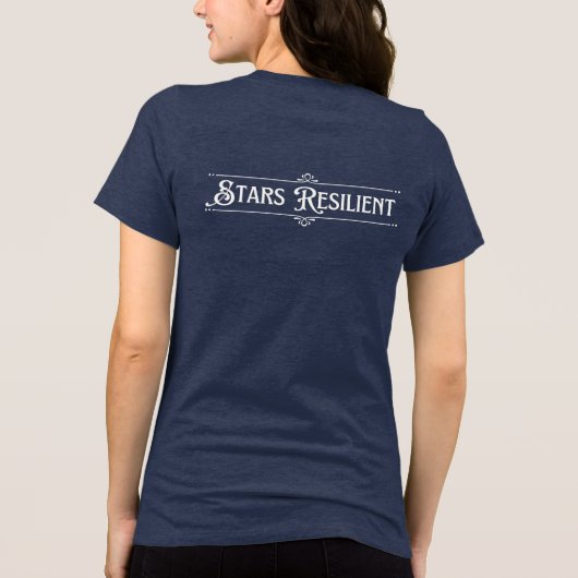Stars Resilient - Women's T-Shirt (Achterkant)