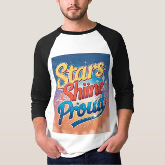 Stars Shine Proud T-shirt – Celebrate American Pro