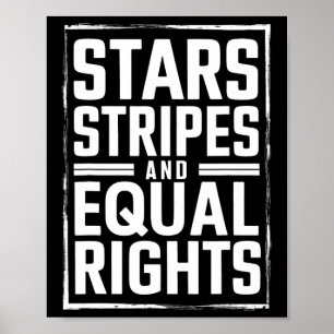 Stars stripes and Equal Rights 4th of Juli Feminis Poster