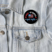 Stars stripes and Equal rights 4th of Juli Ronde Button 5,7 Cm (In situ)