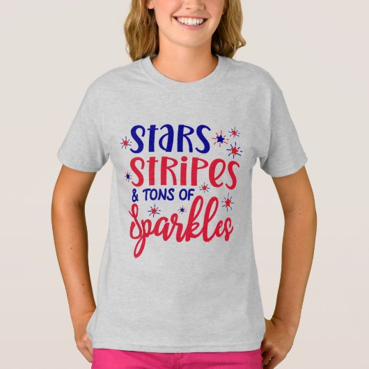 Stars Stripes and Tons Of Sparkles 4th Of July T-shirt (Voorkant)