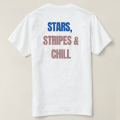 Stars, Stripes & Chill – Bold USA Patriotic. T-shirt (Design achterkant)