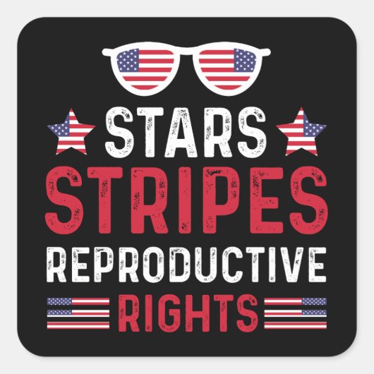 Stars Stripes Reproductive Rights Vierkante Sticker (Voorkant)