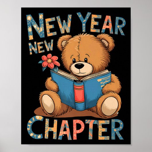 Start A New Chapter 2024 Cute Bear Adorable Teddy  Poster (Voorkant)