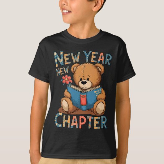 Start A New Chapter 2024 Cute Bear Adorable Teddy  T-shirt (Voorkant)