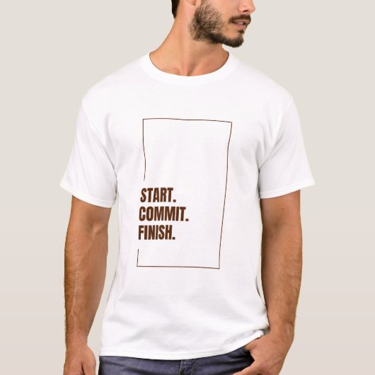 START. Commit. Finish. T-shirt (Voorkant)
