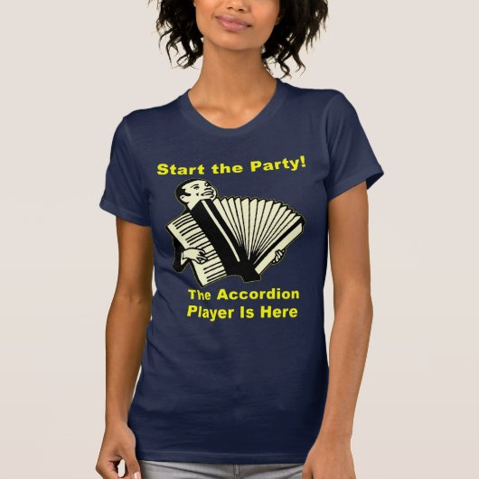 Start de Partij! De accordeonspeler is hier T-shirt (Voorkant)