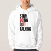 Start Doen, stop met praten Hoodie (Voorkant)