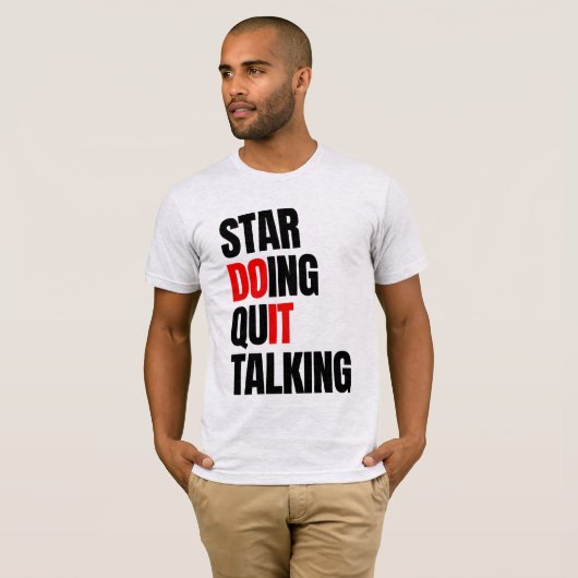 Start Doen, stop met praten over T-Shirt (Voorkant volledig)