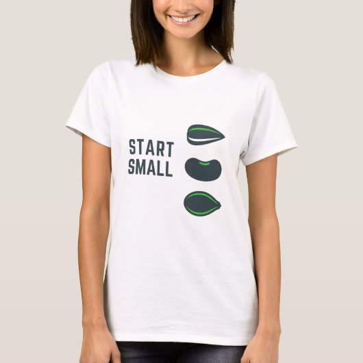 Start Klein – Minimalistische Tuinierder & Groei T T-shirt (Voorkant)