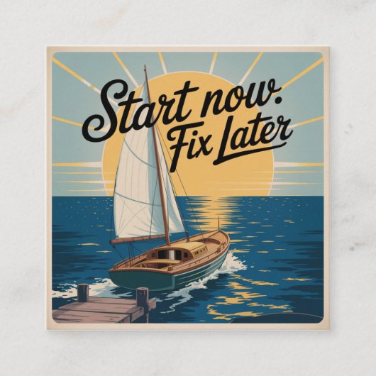 Start Now. Fix Later Contactkaartje (Voorkant)