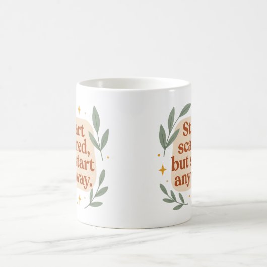 Start scared, but start anyway - Mug Koffiemok (Center)
