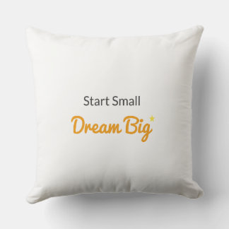 Start Small, Dream Big Nursery Pillow Kussen