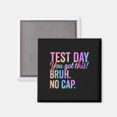 Start State Testing Day Motivatie Je hebt deze BR Magneet (Voorkant / Achterkant)