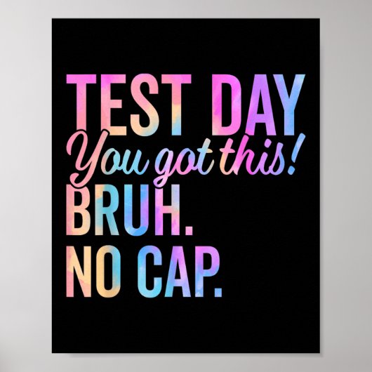 Start State Testing Day Motivatie Je hebt deze BR Poster (Voorkant)