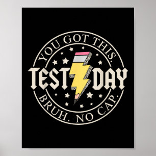 Start State Testing Day Motivatie Je hebt deze BR Poster