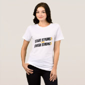 Start Strong Finish Strong Athletic Tee Tri-Blend Shirt (Voorkant volledig)