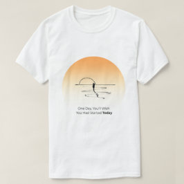 Start Vandaag – Motiverende Levensquote T-Shirt