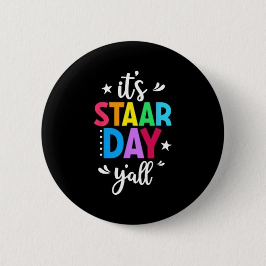 Startdag Yall testdag testdag leraar studenten Ronde Button 5,7 Cm (Voorkant)