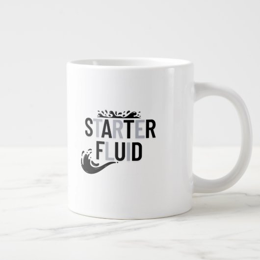 STARTER FLUID Fun Modern Trendy Typography Quote Grote Koffiekop (Rechts)