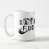 STARTER FLUID Fun Modern Trendy Typography Quote Koffiemok (Links)