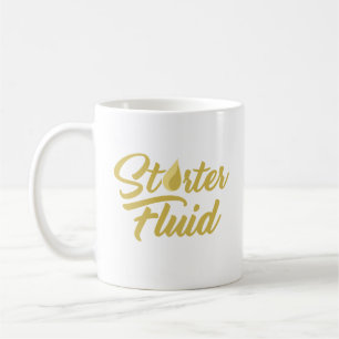 Starter Fluid Funny Motivation  Koffiemok