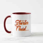 Starter Fluid mok | Funny Coffee Gift Mok (Links)