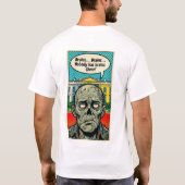 Starving In The Oval: The "No Brains Found" Zombie T-shirt (Achterkant)